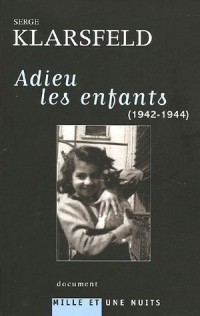 Adieu les enfants (1942-1944)