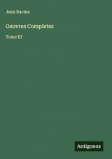 Oeuvres Completes: Tome III