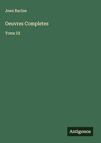 Oeuvres Completes: Tome III