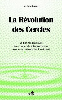 LA RÉVOLUTION DES CERCLES