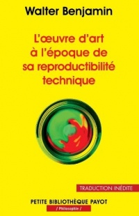 L'oeuvre d'art à l'époque de sa reproductibilité technique