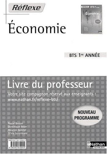 Economie BTS 1re année : Livre du professeur