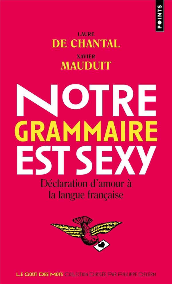 Notre grammaire est sexy