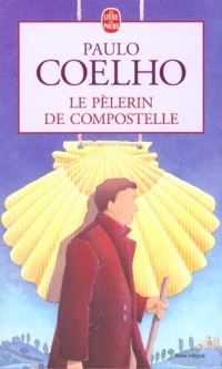 Le Pèlerin de Compostelle