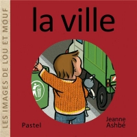 Les images de Lou et Mouf - La ville