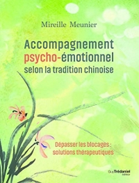 Accompagnement psycho-émotionnel selon la tradition chinoise