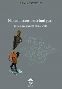 Miscellanées axiologiques