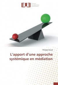 L'apport d'une approche systémique en médiation