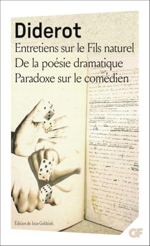 Entretiens sur Le Fils naturel - De la poésie dramatique - Paradoxe sur le comédien