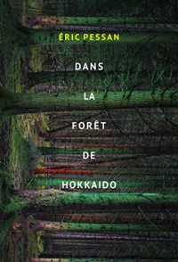 Dans la forêt d’Hokkaido (Médium + poche)
