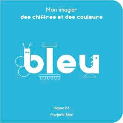 Imagier des chiffres et des couleurs - Bleu