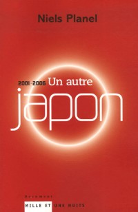 Un autre Japon (2001-2006)