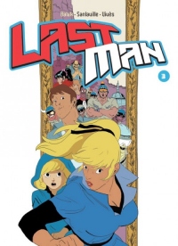 Lastman, Tome 3 :