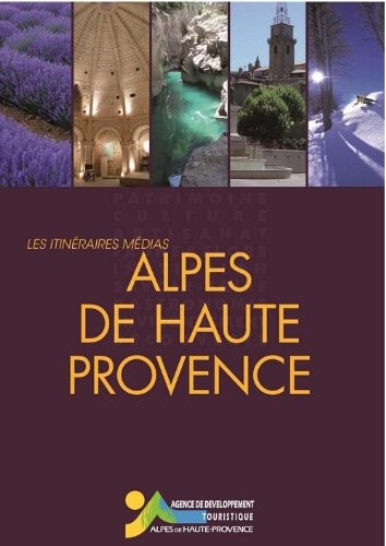 Itinéraires alpes de haute provence