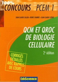 QCM et QROC de biologie cellulaire : Avec corrigés détaillés