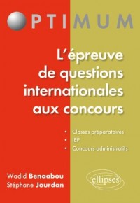 Réussir l'Épreuve de Questions Internationales aux Concours