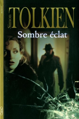 Sombre éclat
