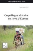 Coquillages Africains en Terre d'Europe