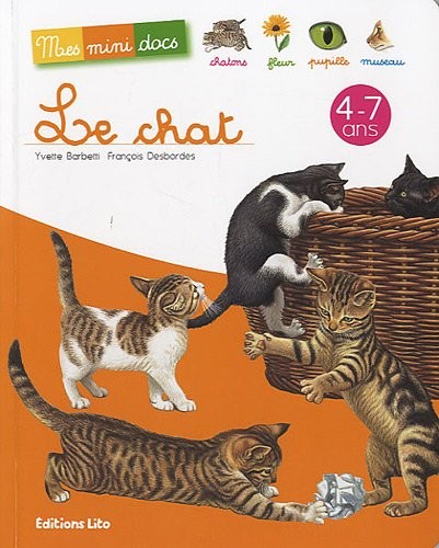 Le chat - Mes Mini Docs - Dès 4 ans ( périmé )