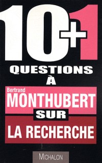 10+1 questions à Bertrand Monthubert sur la recherche