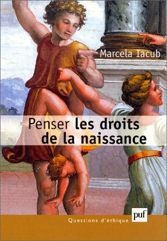 Penser les droits de la naissance