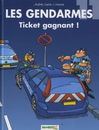 Les Gendarmes, Tome 11 : Ticket gagnant !