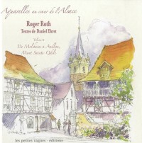 Aquarelles au coeur de l'Alsace : Volume 2 : De Molsheim à Andlau, Mont Sainte-Odile