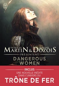 Dangerous women, Tome 1 :