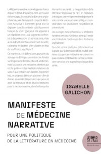 Manifeste de médecine narrative: Pour une politique de la littérature en médecine