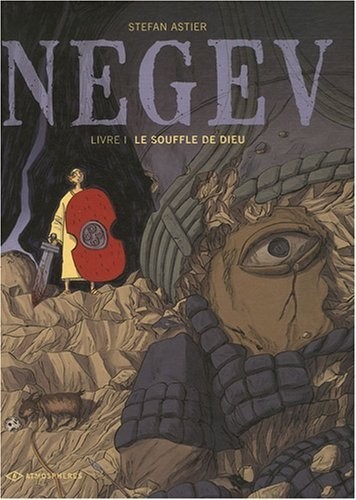 Negev, Tome 1 : Le souffle de Dieu