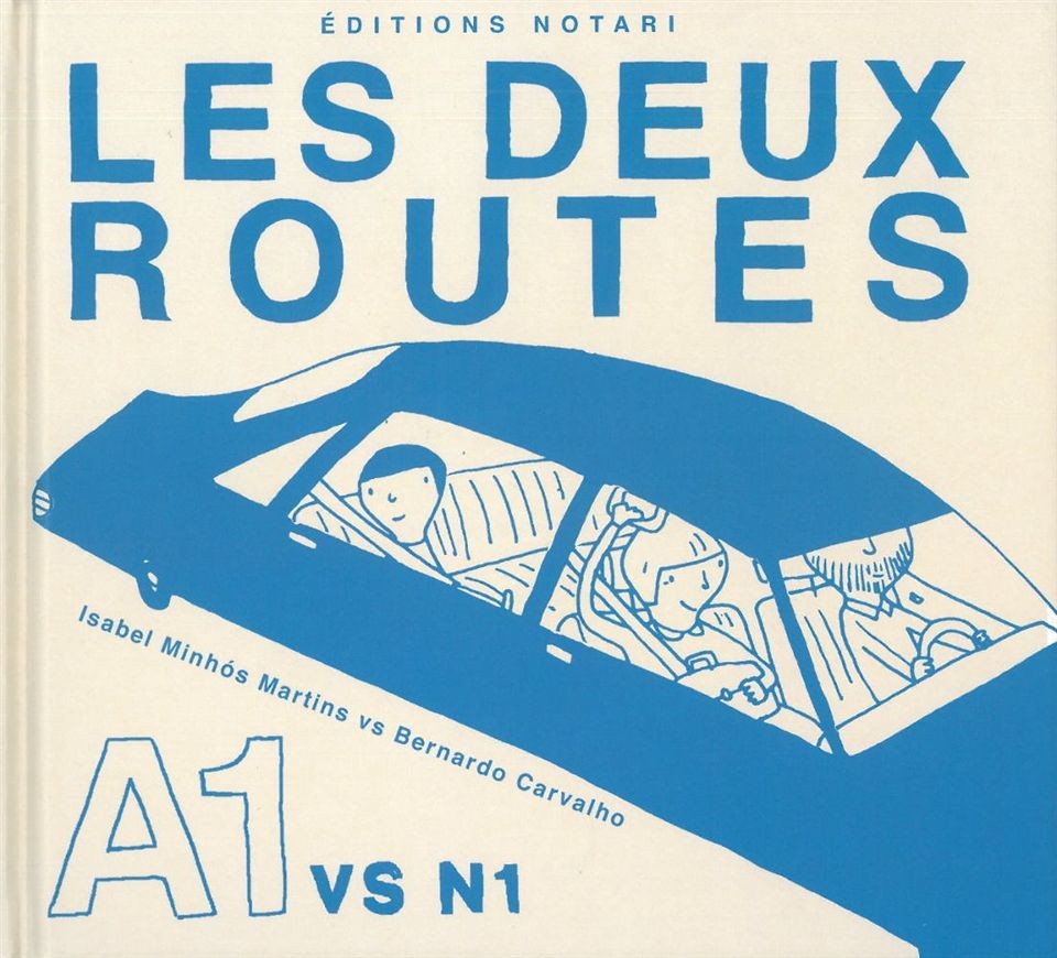 Les deux routes : N1 vs A1