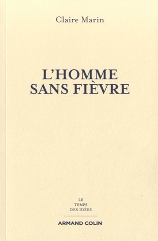 L'homme sans fièvre