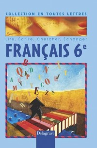 Français 6ème livre de l'élève