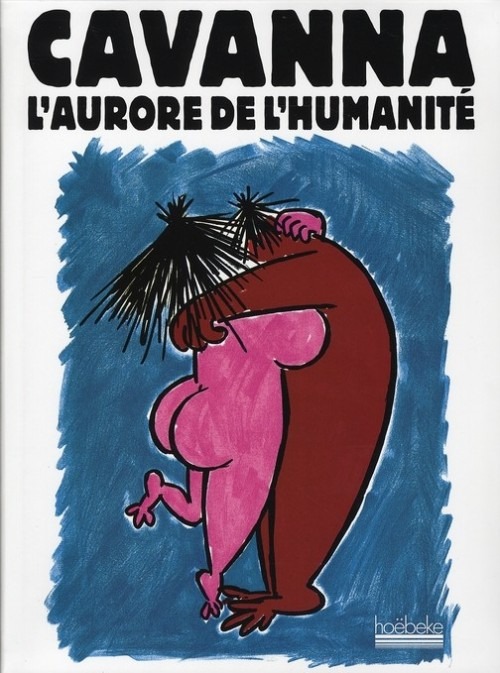 L'aurore de l'humanité: Et le singe devint con - le con se surpasse, où s'arrêtera-t-il ?