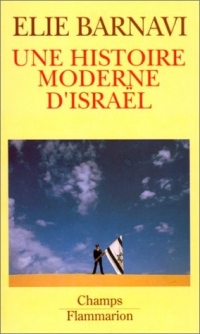 Une histoire moderne d'Israël