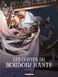 Contes du boudoir hanté (les) Vol.1