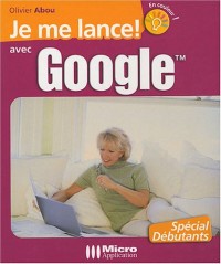Je me lance ! avec Google