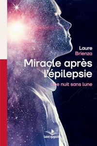 Miracle après l'épilepsie: Une nuit sans lune