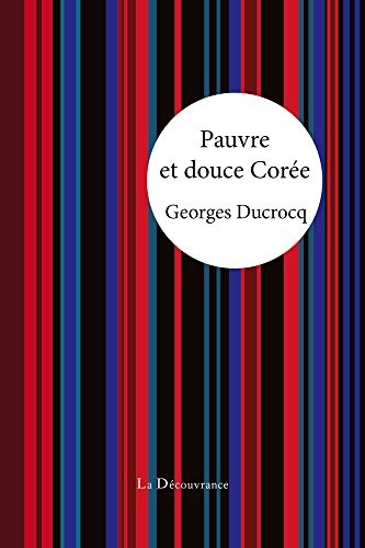 Pauvre et douce Corée