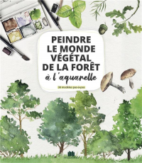 Foret a l'Aquarelle