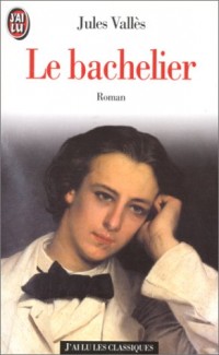 Jacques Vingtras, Tome 2 : Le bachelier