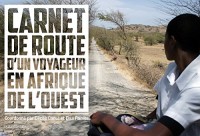 Carnet de route d'un voyageur en Afrique de l'Ouest