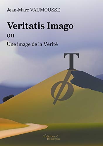 Veritatis Imago ou Une image de la Vérité