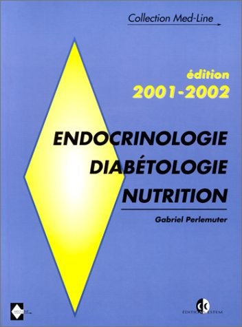 Endocrinologie, diabétologie, nutrition