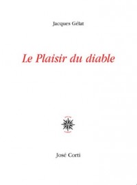 Le plaisir du diable