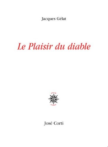 Le plaisir du diable