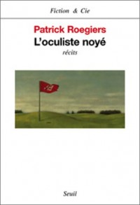 L'Oculiste noyé