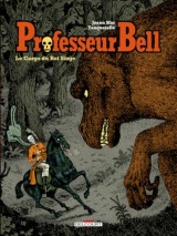 Professeur Bell T03 - Le Cargo du roi singe (3)