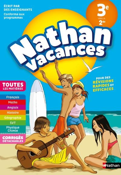 Cahier de Vacances 2018 de la 3ème vers la 2nde, toutes les matières - Nathan Vacances collège