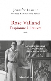 Rose Valland, l'espionne à l'oeuvre